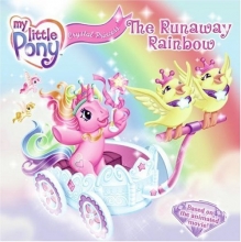 Cover art for My Little Pony Crystal Princess: The Runaway Rainbow