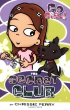 Cover art for Go Girl! #1: The Secret Club