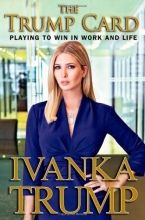 Cover art for The Trump Card: Playing to Win in Work and Life