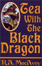 Cover art for Tea with the Black Dragon