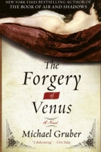 Cover art for The Forgery of Venus: A Novel