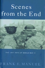 Cover art for Scenes from the End - the Last Days of World War II