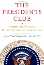 Cover art for The Presidents Club: Inside the World's Most Exclusive Fraternity
