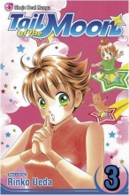 Cover art for Tail of The Moon, Vol. 3 (Tail of the Moon (Graphic Novels)) (v. 3)