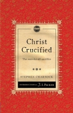 Cover art for Christ Crucified: The once-for-all sacrifice