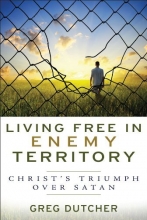 Cover art for Living Free in Enemy Territory:  Christ's Triumph over Satan