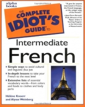 Cover art for The Complete Idiot's Guide to Intermediate French