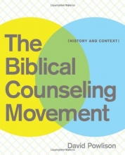 Cover art for The Biblical Counseling Movement: History and Context