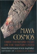 Cover art for Maya Cosmos: Three Thousand Years on the Shaman's Path