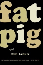Cover art for Fat Pig: A Play