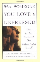 Cover art for When Someone You Love is Depressed: How to Help Your Loved One Without Losing Yourself