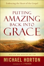 Cover art for Putting Amazing Back into Grace: Embracing the Heart of the Gospel