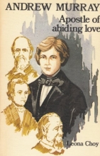 Cover art for Andrew Murray Apostle of Abiding Love