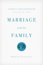 Cover art for Marriage and the Family: Biblical Essentials
