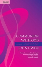 Cover art for Communion with God: Fellowship with Father, Son and Holy Spirit