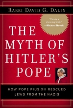 Cover art for The Myth of Hitler's Pope: Pope Pius XII and His Secret War Against Nazi Germany