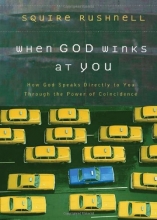 Cover art for When God Winks at You: How God Speaks Directly to You Through the Power of Coincidence