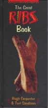 Cover art for The Great Ribs Book [Hardcover] by Hugh Carpenter & Teri Sandison