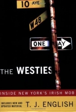 Cover art for The Westies: Inside New York's Irish Mob