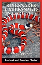 Cover art for Kingsnakes & Milksnakes in Captivity (Professional Breeders Series)