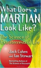 Cover art for What Does a Martian Look Like? The Science of Extraterrestrial Life