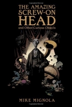 Cover art for The Amazing Screw-On Head and Other Curious Objects