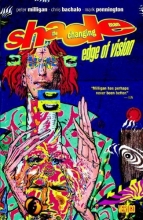 Cover art for Shade, The Changing Man Vol. 2: Edge of Vision