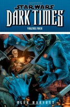 Cover art for Star Wars: Dark Times Volume 4 - Blue Harvest