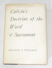 Cover art for Calvin's Doctrine of the Word and Sacrament
