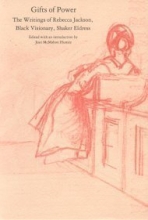 Cover art for Gifts of Power: The Writings of Rebecca Jackson, Black Visionary, Shaker Eldress