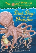Cover art for Magic Tree House #39: Dark Day in the Deep Sea (A Stepping Stone Book(TM))