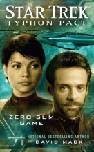 Cover art for Zero Sum Game (Star Trek: Typhon Pact #1)