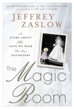 Cover art for The Magic Room: A Story About the Love We Wish for Our Daughters