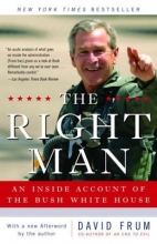 Cover art for The Right Man: An Inside Account of the Bush White House