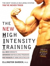 Cover art for The New High Intensity Training: The Best Muscle-Building System You've Never Tried
