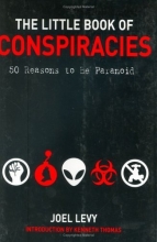 Cover art for The Little Book of Conspiracies: A Paranoiacs Pocket Guide