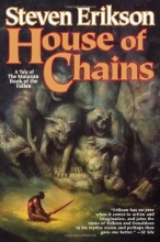 Cover art for House of Chains (The Malazan Book of the Fallen, Book 4)