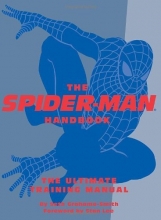 Cover art for The Spider-Man Handbook: The Ultimate Training Manual Quirk Books