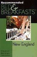 Cover art for Recommended Bed & Breakfasts New England, 3rd (Recommended Bed & Breakfasts Series)