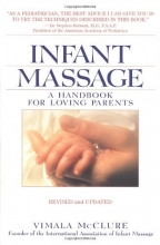 Cover art for Infant Massage--Revised Edition: A Handbook for Loving Parents