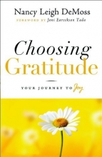 Cover art for Choosing Gratitude: Your Journey to Joy