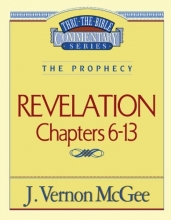 Cover art for Revelation II chapters 6-13 (Thru the Bible Commentary)