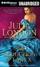 Cover art for The Seduction of Lady X (The Secrets of Hadley Green Series)
