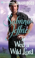 Cover art for To Wed a Wild Lord (Hellions of Halstead Hall Series)