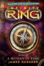 Cover art for Infinity Ring Book 1: A Mutiny in Time