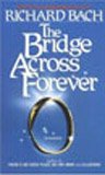 Cover art for The Bridge Across Forever: A Lovestory