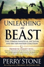 Cover art for Unleashing the Beast: The coming fanatical dictator and his ten-nation coalition