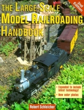 Cover art for The Large-Scale Model Railroading Handbook, 2nd Edition