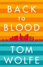 Cover art for Back to Blood: A Novel