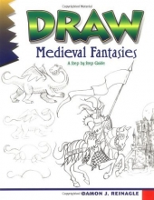 Cover art for Draw Medieval Fantasies (Learn to Draw (Peel))